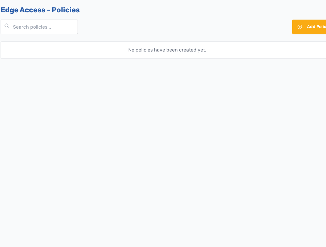 Edge Access policies screen used to create and review application access policies